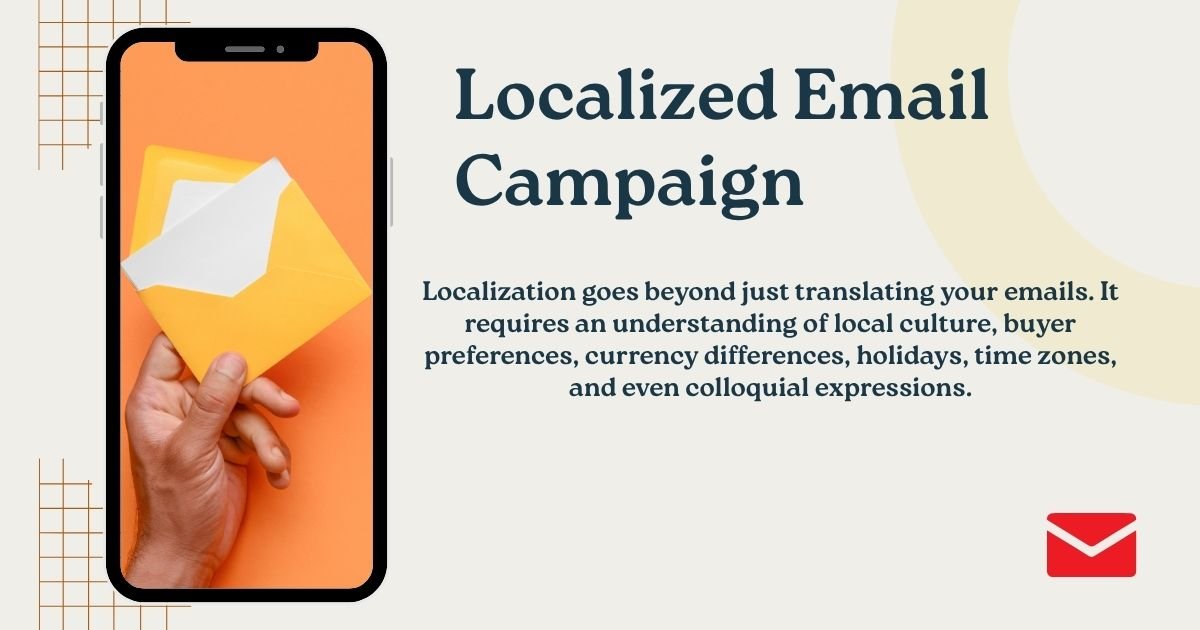 Localized Email Campaign