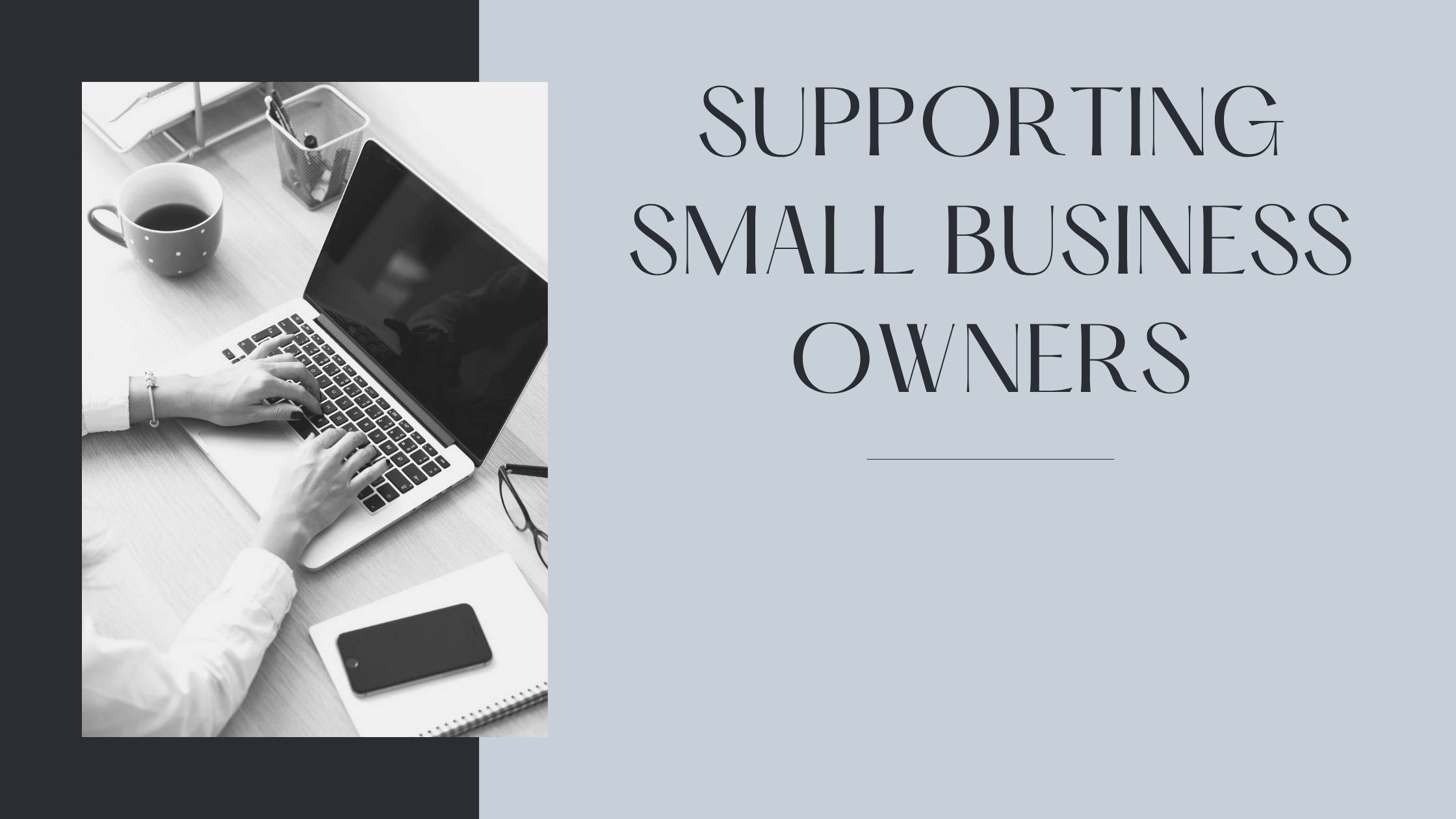 Supporting Small Business Owners