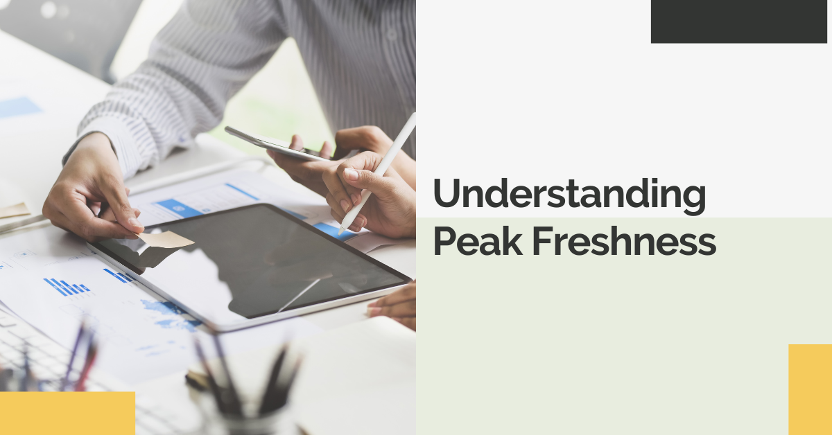 Understanding Peak Freshness